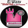 El Wizzy - Shake Dah (feat. Kelly Hansome) - Single